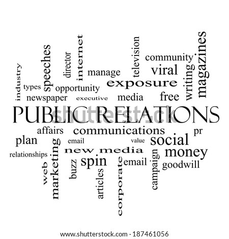 Public Relations Word Cloud Concept in black and white with great terms such as social, viral, affairs and more.
