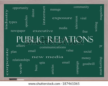 Public Relations Word Cloud Concept on a Blackboard with great terms such as social, viral, affairs and more.
