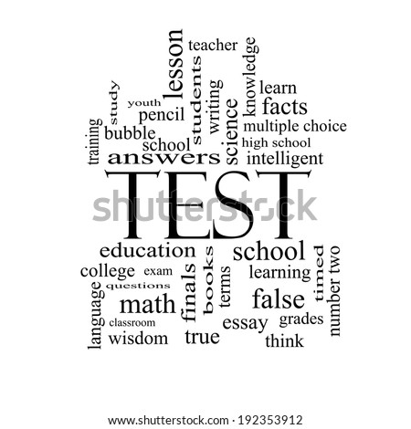 Test Word Cloud Concept in black and white with great terms such as exam, school, learning and more.