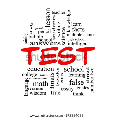 Test Word Cloud Concept in red caps with great terms such as exam, school, learning and more.