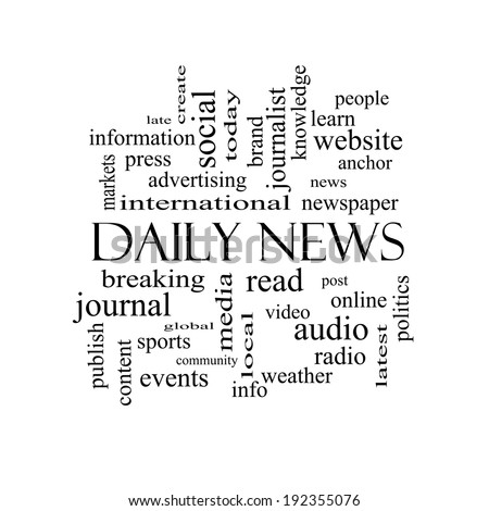 Daily News Word Cloud Concept in black and white with great terms such as read, online, local and more.
