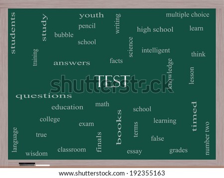 Test Word Cloud Concept on a Blackboard with great terms such as exam, school, learning and more.