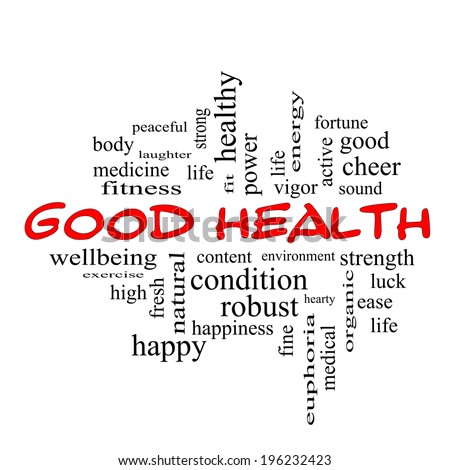 Good Health Word Cloud Concept in red caps with great terms such as wellbeing, fitness, body and more.