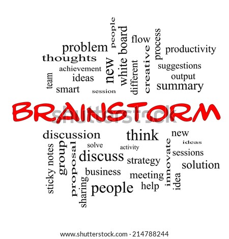 Brainstorm Word Cloud Concept in red caps with great terms such as ideas, flow, new and more.