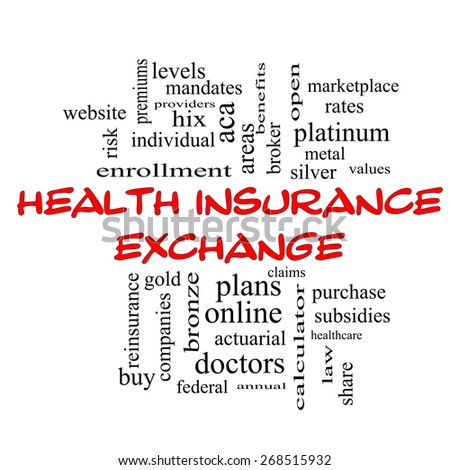 Health Insurance Exchange Word Cloud Concept in red caps with great terms such as silver, plans, levels, subsidies and more.