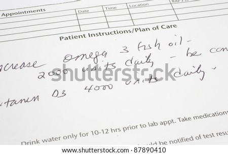 A doctors hand written instructions for the patient to increase their omega 3 fish oil fatty acid pills and take Vitamin D.