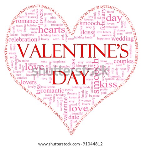 A Valentine\'s Day heart shaped word cloud concept including great terms such as love, roses, smooch, kiss, lovers, february, and lots more.