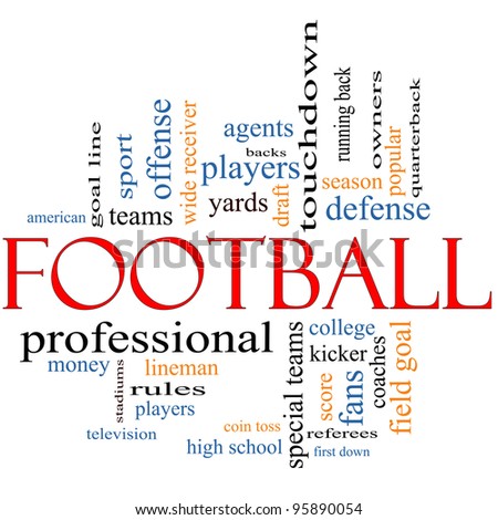 Football Word Cloud Concept with great terms such as coin toss, touchdown, season, quarterback, fans, games, draft and more.