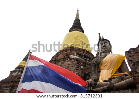 Old pagodas and Buddha image with Thai flagging on white background, soft focus, public area for tourism.