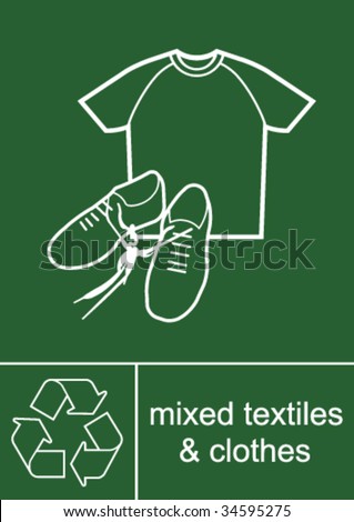 Recycling Sign Mixed Textiles
