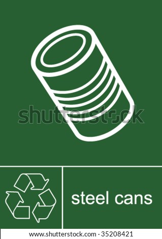 Recycling Sign Steel Cans