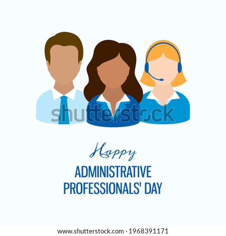 Happy Administrative Professionals\' Day illustration. Administrative workers men and women icons. Office people icon set. Important day