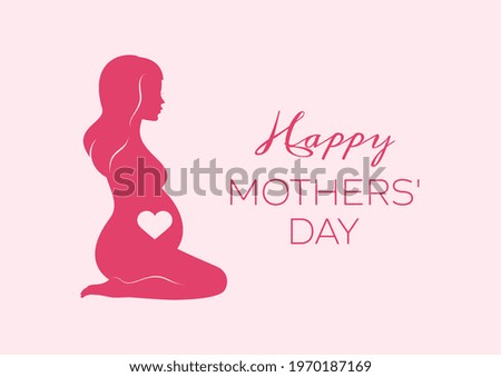 Happy Mother\'s Day greeting card with pregnant woman illustration. Beautiful pregnant kneeling woman silhouette icon. Silhouette of pregnant woman with heart illustration. Important day