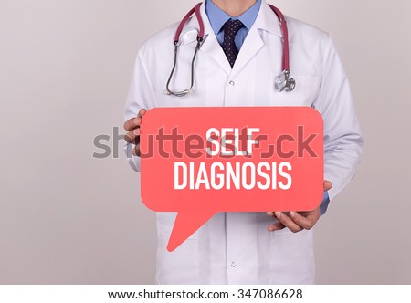 Doctor holding speech bubble with SELF DIAGNOSIS message