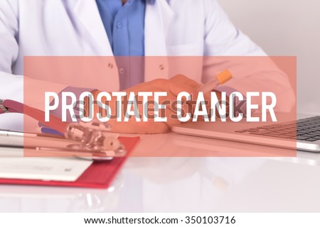 Healthcare and Medical Concept: PROSTATE CANCER