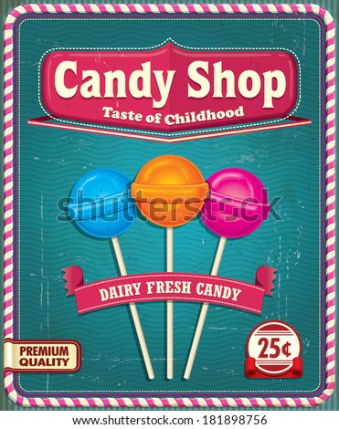 Vintage Lollipop poster design Vintage Lollipop poster design