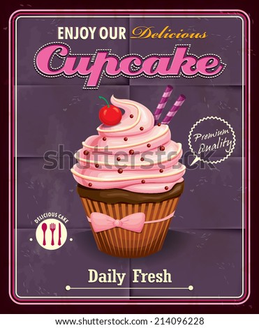 Vintage cupcake poster design Vintage cupcake poster design