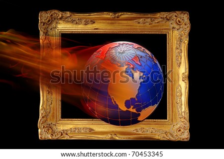 Planet Earth Framed and on Fire.
