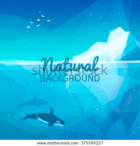 Iceberg nature background. Landscape of northern and Antarctic life - Iceberg in ocean and underwater world with different animals. Low polygon style illustrations. Underwater nature background