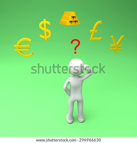 Person looking at the most traded currencies asking himself which one to use. Best currency or the most profitable currency question.