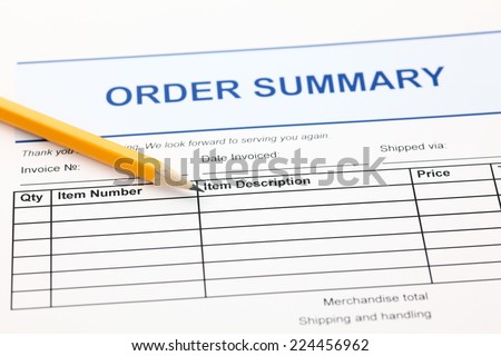 Order summary form and pencil