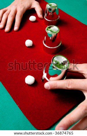 Shell Game. A typical magic trick
