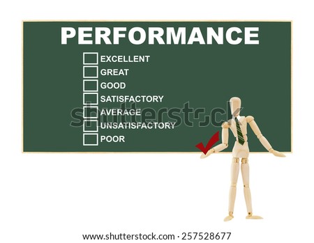Mannequin wearing green tie holding check mark in front of Performance rating: excellent, great, good, satisfactory, average, unsatisfactory, poor on chalkboard isolated on white background