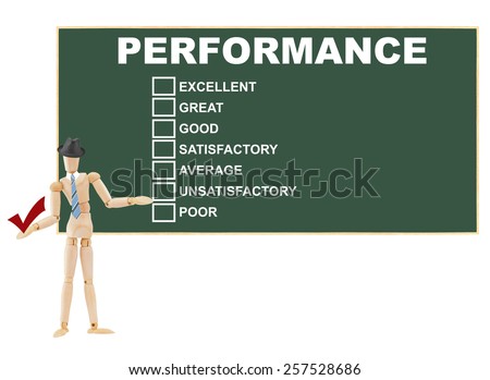 Mannequin wearing blue tie and hat holding check mark in front of Performance rating: excellent, great, good, satisfactory, average, unsatisfactory, poor on chalkboard isolated on white background