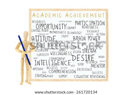 Mannequin with pencil Academic Achievement dry white board: success, brain power, desire, curiosity, participation, question, diligence, goal, resources, opportunity white board isolated on white
