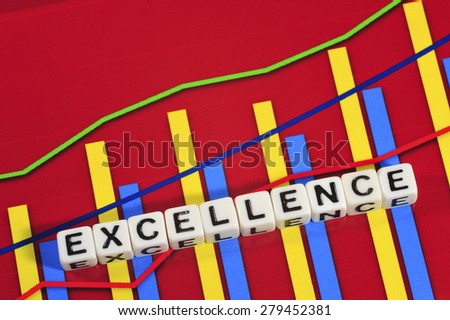 Business Term with Climbing Chart / Graph - Excellence