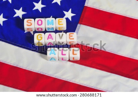 Patriot Term with United States Flag - Some Gave All