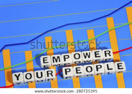 Business Term with Climbing Chart / Graph - Empower Your People
