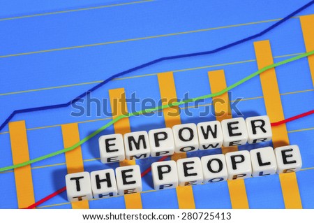 Business Term with Climbing Chart / Graph - Empower The People