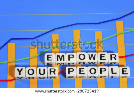 Business Term with Climbing Chart / Graph - Empower Your People