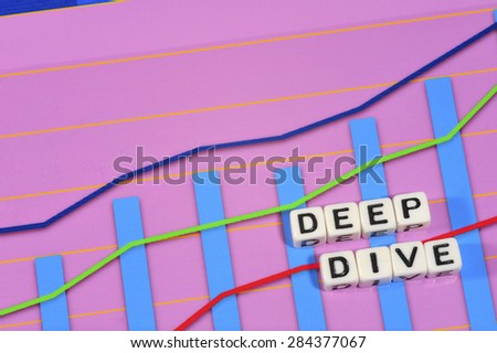 Business Term with Climbing Chart / Graph - Deep Dive