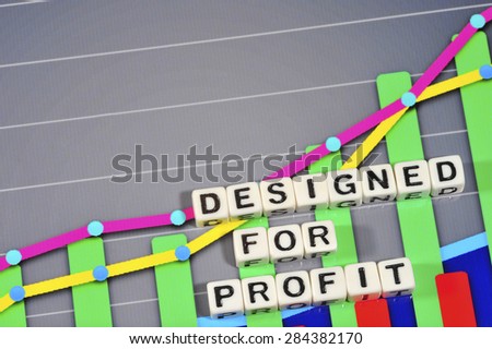 Business Term with Climbing Chart / Graph - Designed For Profit