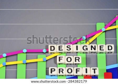 Business Term with Climbing Chart / Graph - Designed For Profit