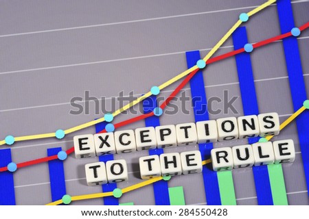 Business Term with Climbing Chart / Graph - Exceptions To the Rule