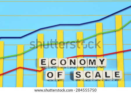 Business Term with Climbing Chart / Graph - Economy Of Scale