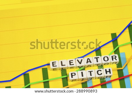 Business Term with Climbing Chart / Graph - Elevator Pitch