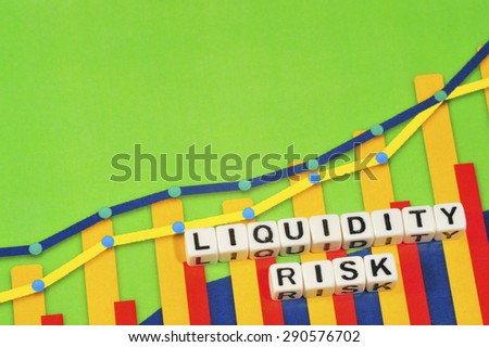 Business Term with Climbing Chart / Graph - Liquidity Risk
