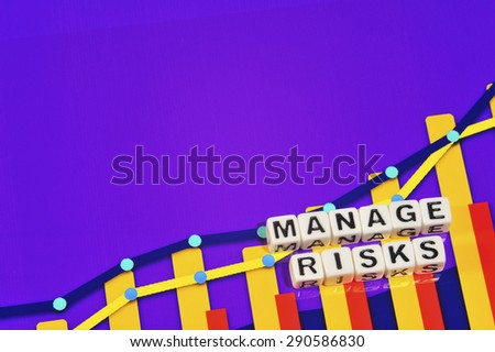 Business Term with Climbing Chart / Graph - Manage Risks