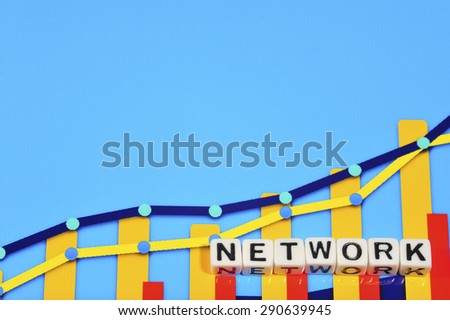 Business Term with Climbing Chart / Graph - Network