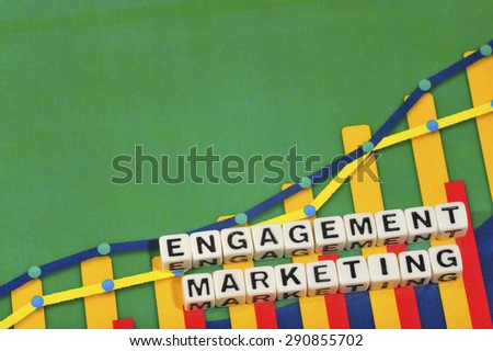 Business Term with Climbing Chart / Graph - Engagement Marketing