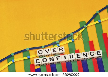 Business Term with Climbing Chart / Graph - Over Confidence