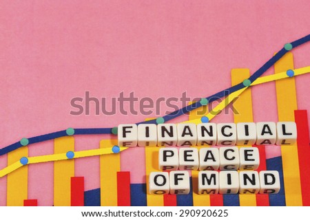 Business Term with Climbing Chart / Graph - Financial Peace of Mind