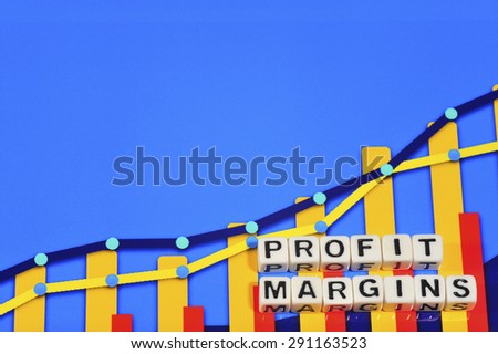 Business Term with Climbing Chart / Graph - Profit Margins