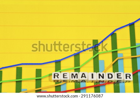 Business Term with Climbing Chart / Graph - Remainder