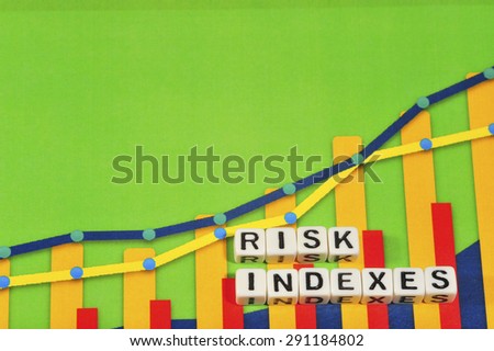 Business Term with Climbing Chart / Graph - Risk Indexes
