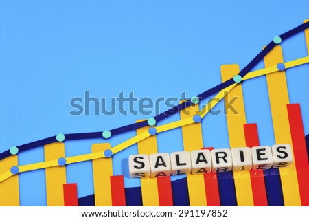 Business Term with Climbing Chart / Graph - Salaries